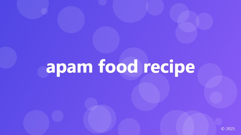 apam food recipe