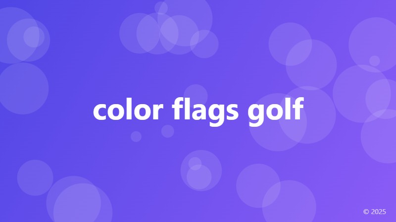 color flags golf