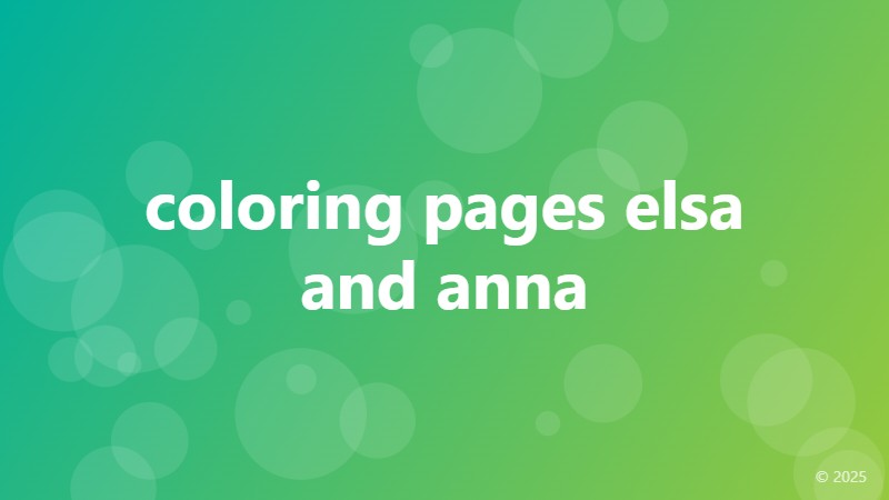 coloring pages elsa and anna