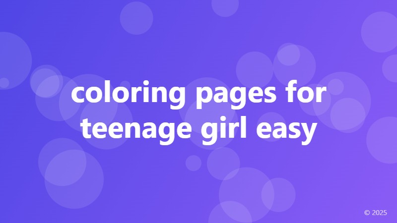 coloring pages for teenage girl easy