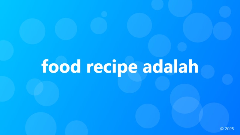 food recipe adalah