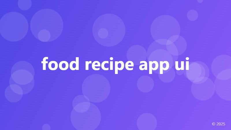 food recipe app ui