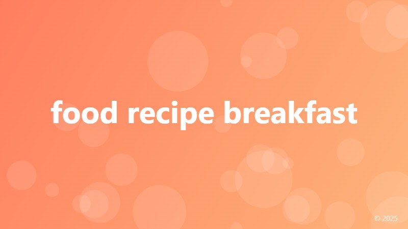food recipe breakfast