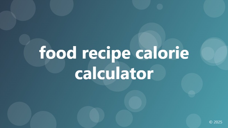 food recipe calorie calculator