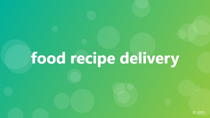 food recipe delivery