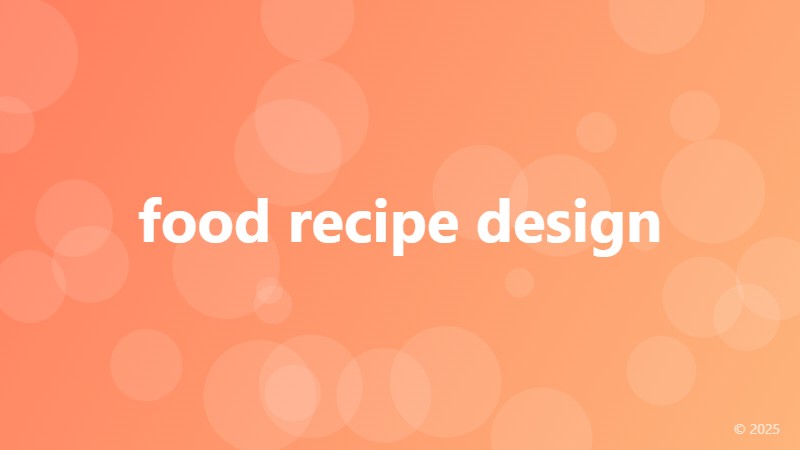 food recipe design