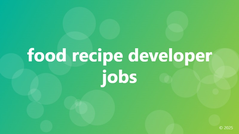 food recipe developer jobs