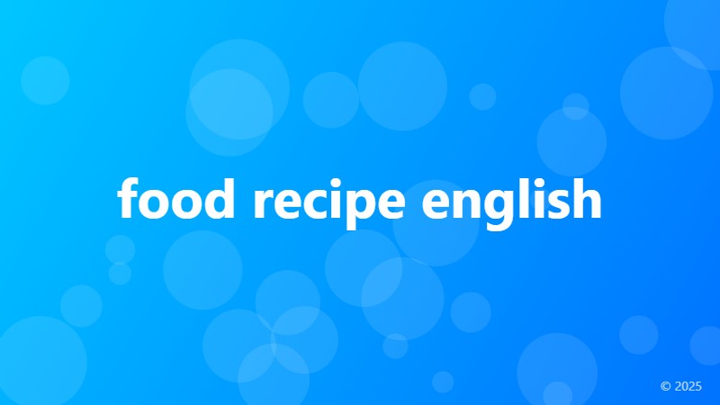 food recipe english