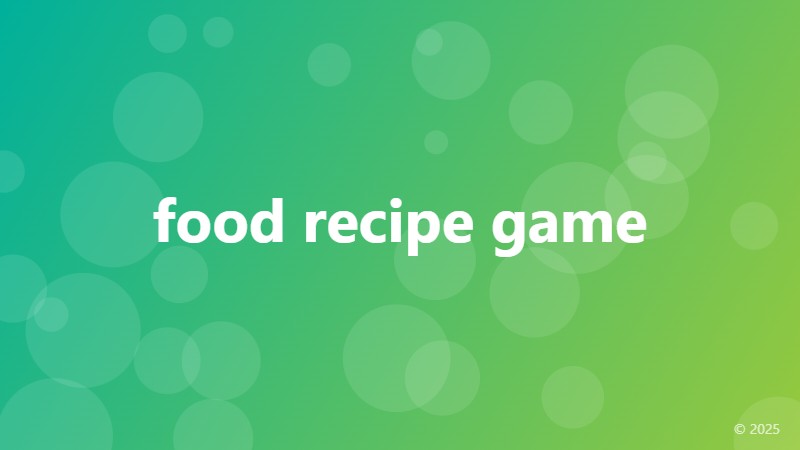 food recipe game
