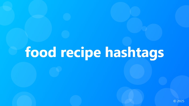food recipe hashtags