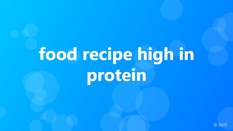 food recipe high in protein