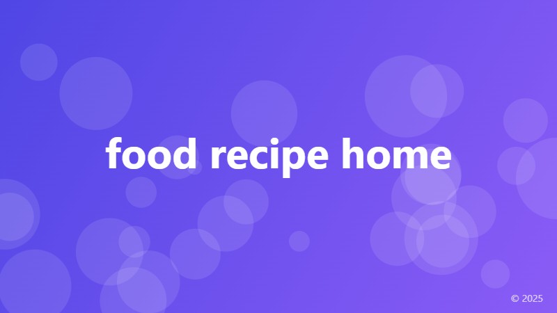food recipe home