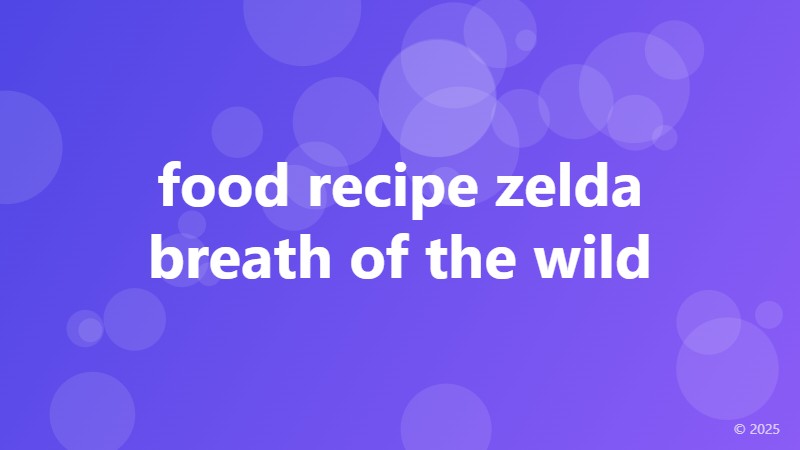 food recipe zelda breath of the wild